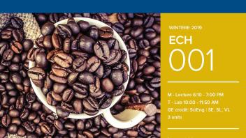 UC Davis University Honors Program Winter 2019 ECH 1 Flyer