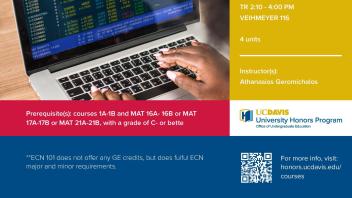 UC Davis University Honors Program Winter 2019 ECN 101 Flyer