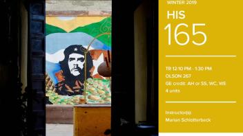 UC Davis University Honors Program Winter 2019 HIS 165 Flyer