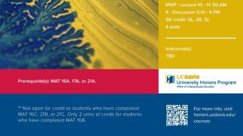 UC Davis University Honors Program Winter 2019 MAT 17B Flyer