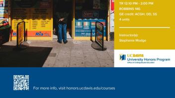 UC Davis University Honors Program Winter 2019 SOC 3 Flyer