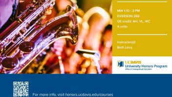 UC Davis University Honors Program Winter 2019 MUS 10 Flyer