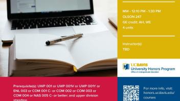 Spring 2019 UC Davis University Honors Program Course: UWP 102H