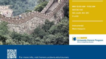 UC Davis University Honors Program Winter 2019 CHN 100B Flyer