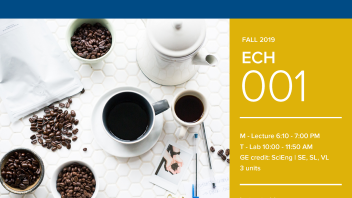Fall 2019 UC Davis University Honors Program Course: ECH 1